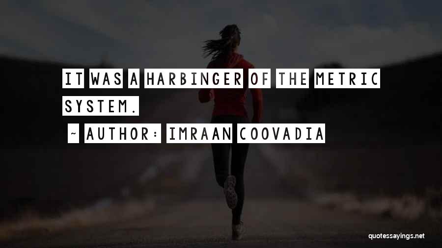 Imraan Coovadia Quotes 1899749