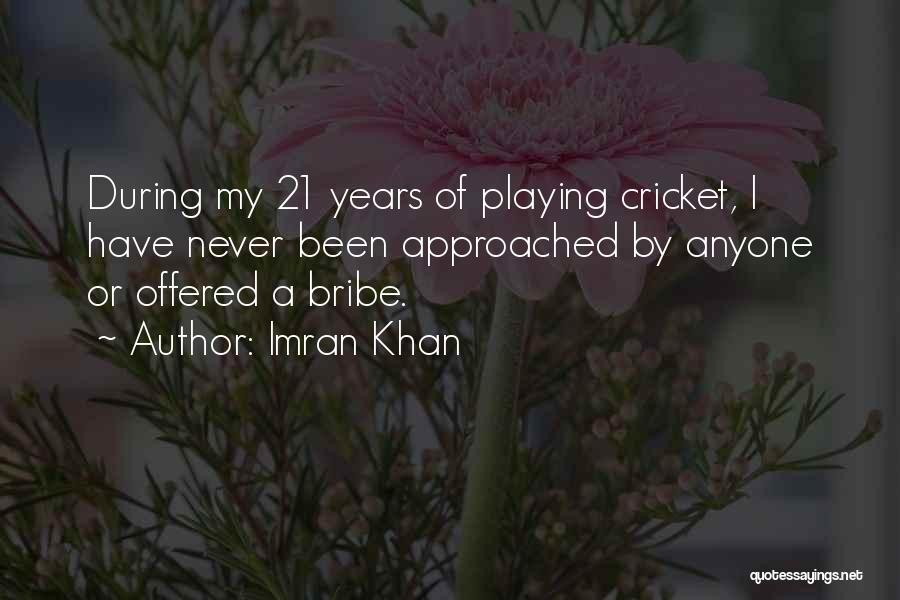 Imran Khan Quotes 1732660