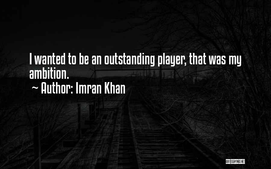 Imran Khan Quotes 1775850