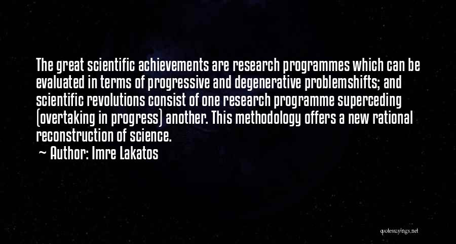 Imre Lakatos Quotes 1315743