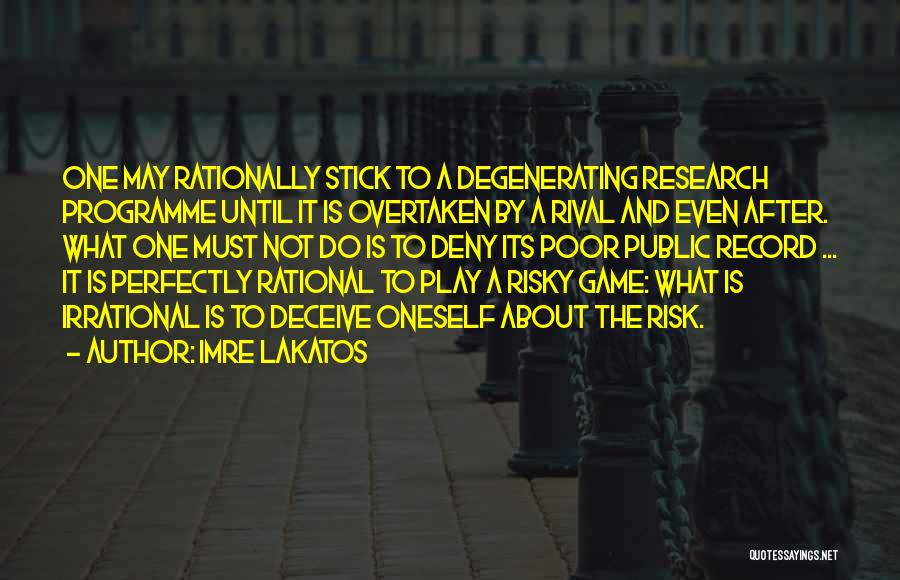 Imre Lakatos Quotes 1462472