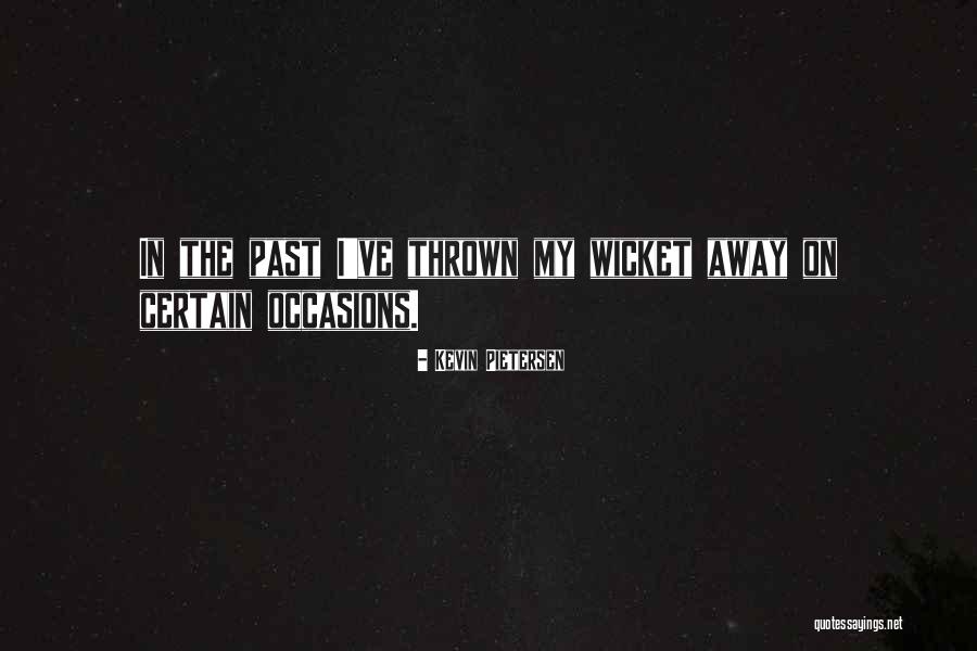 Imriel De La Courcel Quotes By Kevin Pietersen Imriel De La Courcel Quotes By Kevin Pietersen