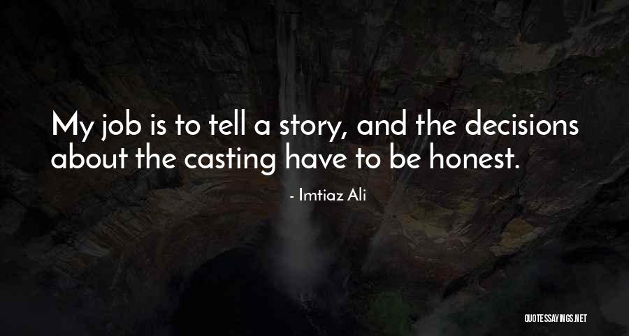 Imtiaz Ali Quotes 2012986