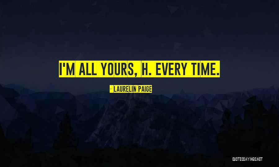 Imtinaz Quotes By Laurelin Paige Imtinaz Quotes By Laurelin Paige