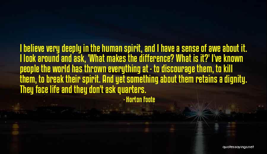 Imtiyaz Ne Quotes By Horton Foote Imtiyaz Ne Quotes By Horton Foote