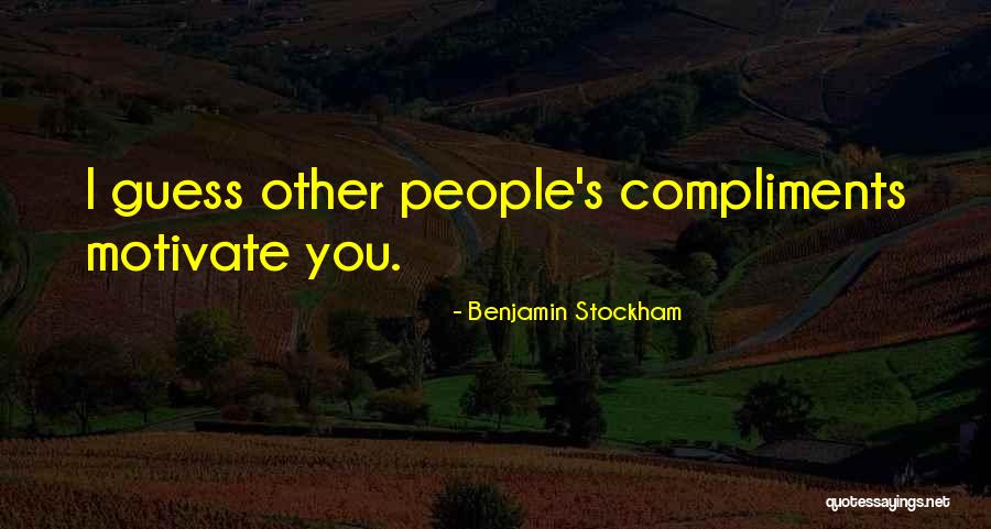 Imundacoes Quotes By Benjamin Stockham Imundacoes Quotes By Benjamin Stockham