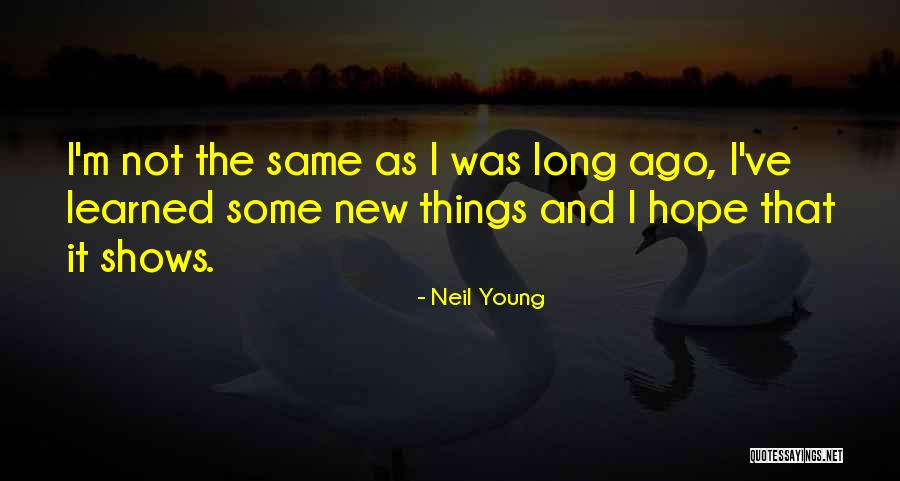 Imutis Quotes By Neil Young Imutis Quotes By Neil Young