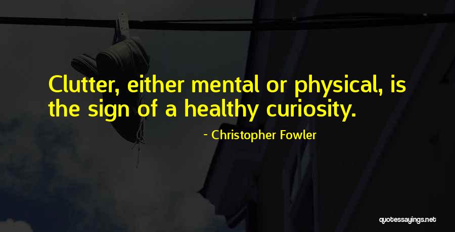 In 2021 Be Better Human Beings Quotes By Christopher Fowler In 2021 Be Better Human Beings Quotes By Christopher Fowler