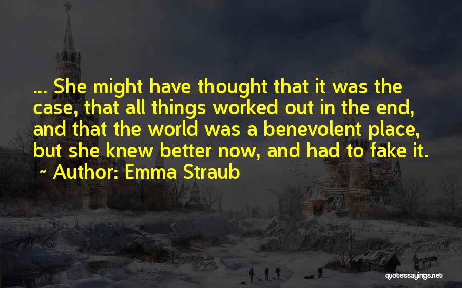 In A Better Place Now Quotes By Emma Straub