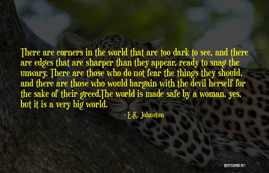 In A Big World Quotes By E.K. Johnston