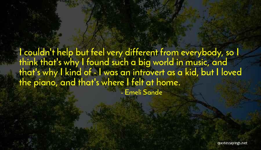 In A Big World Quotes By Emeli Sande