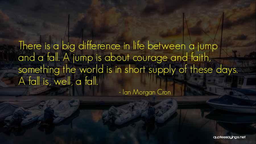 In A Big World Quotes By Ian Morgan Cron