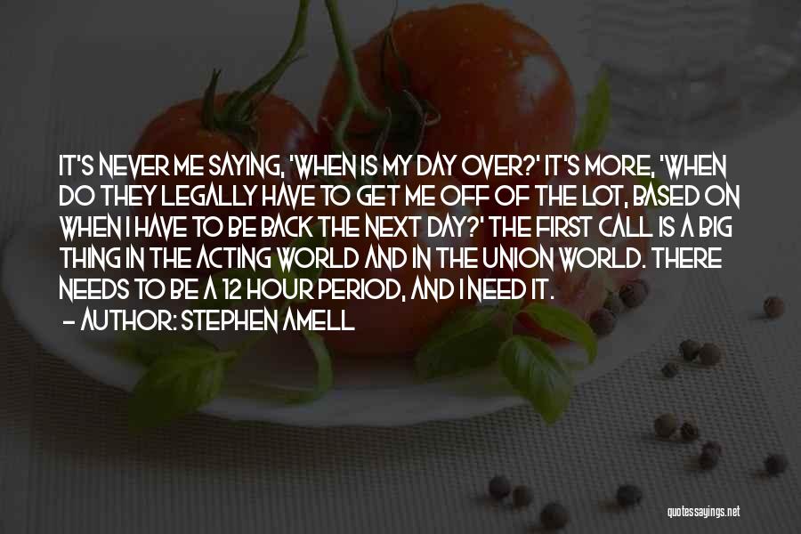 In A Big World Quotes By Stephen Amell