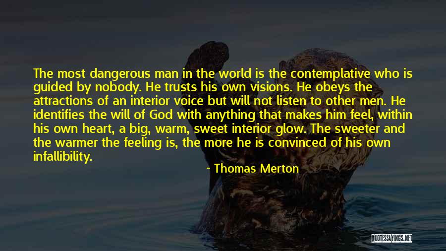 In A Big World Quotes By Thomas Merton