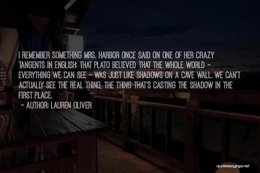 In A Crazy World Quotes By Lauren Oliver