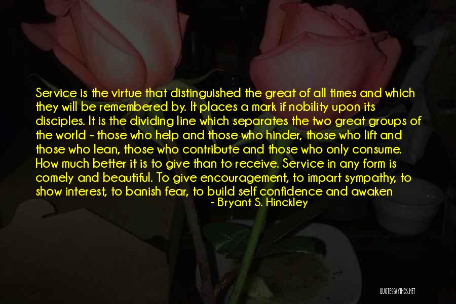 In A Crowd We Become Blind Quotes By Bryant S. Hinckley In A Crowd We Become Blind Quotes By Bryant S. Hinckley