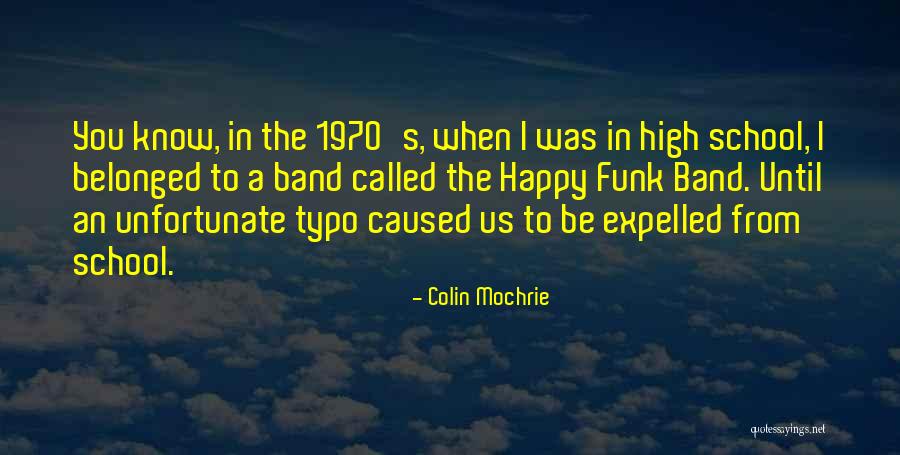 In A Funk Quotes By Colin Mochrie In A Funk Quotes By Colin Mochrie