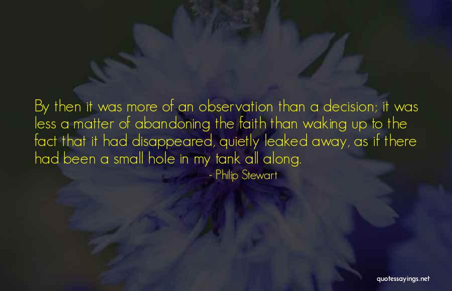 In A Hole Quotes By Philip Stewart In A Hole Quotes By Philip Stewart