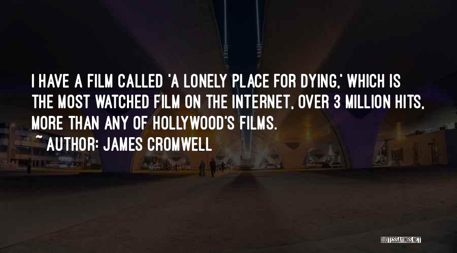 In A Lonely Place Film Quotes By James Cromwell