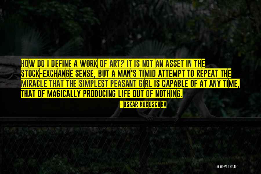 In A Man Is A Girl Quotes By Oskar Kokoschka In A Man Is A Girl Quotes By Oskar Kokoschka
