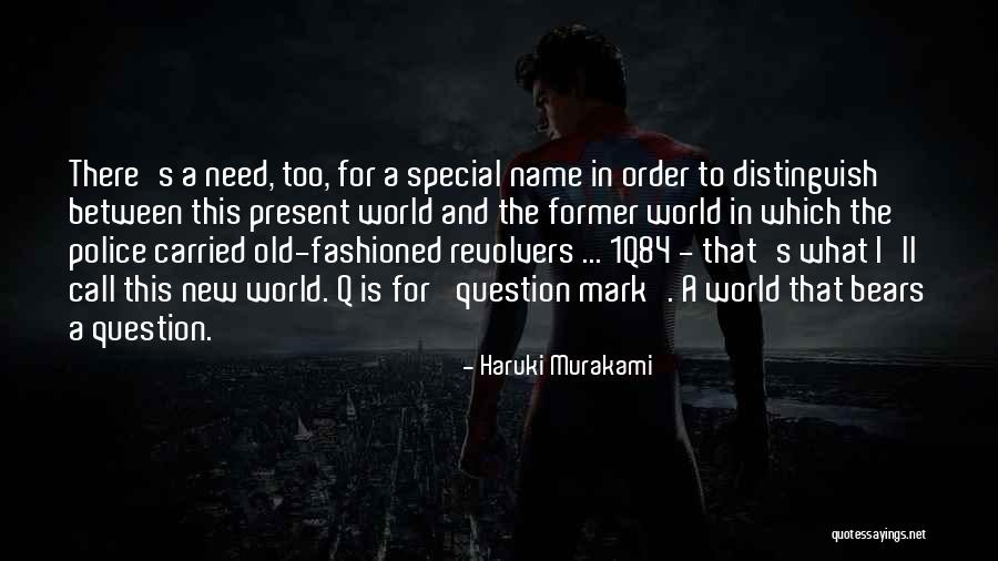 In A Parallel World Quotes By Haruki Murakami In A Parallel World Quotes By Haruki Murakami