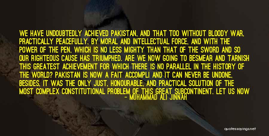 In A Parallel World Quotes By Muhammad Ali Jinnah