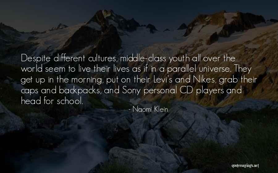 In A Parallel World Quotes By Naomi Klein