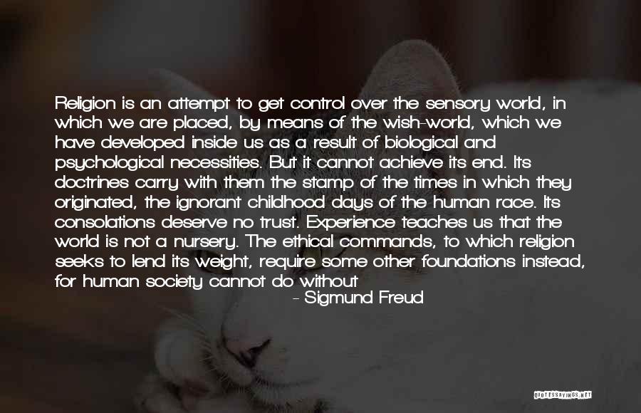 In A Parallel World Quotes By Sigmund Freud