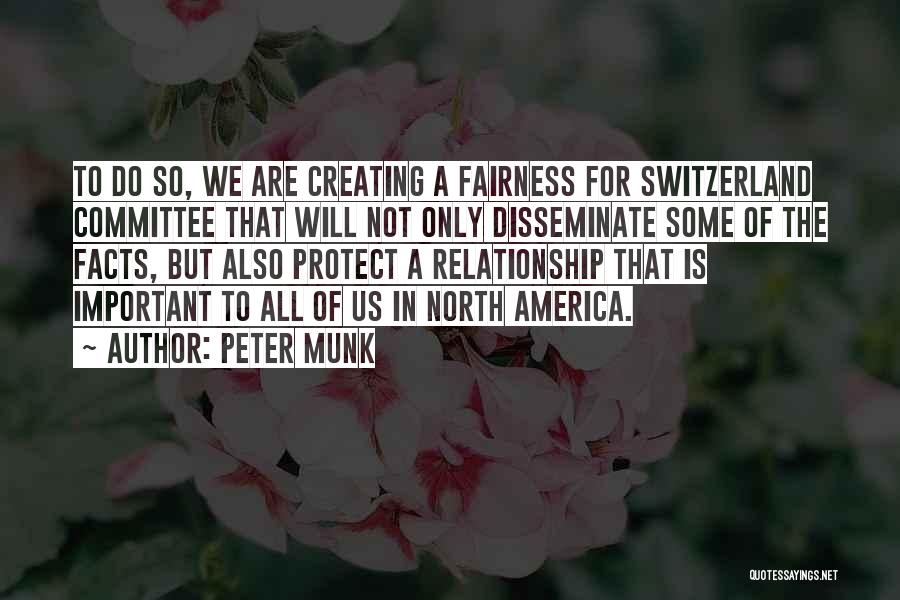 In A Relationship Quotes By Peter Munk