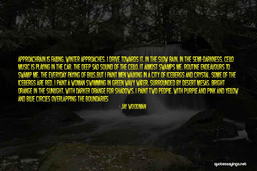 In A Winter City Quotes By Jay Woodman In A Winter City Quotes By Jay Woodman