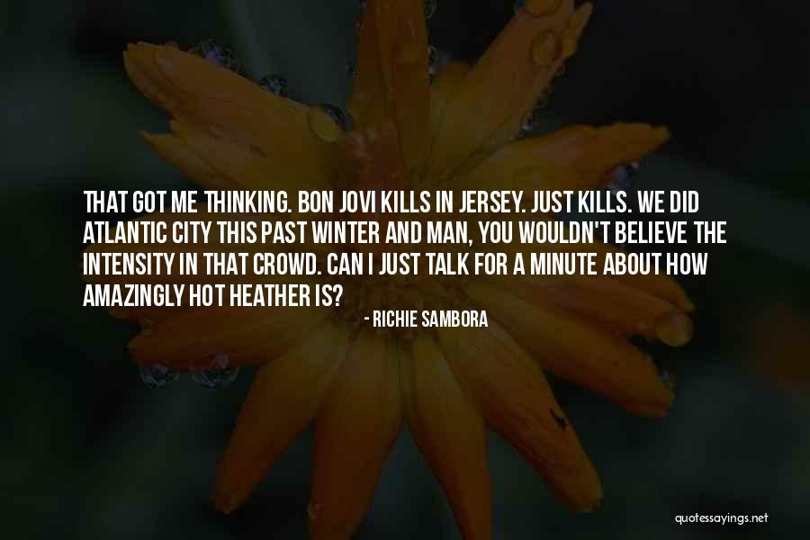 In A Winter City Quotes By Richie Sambora In A Winter City Quotes By Richie Sambora