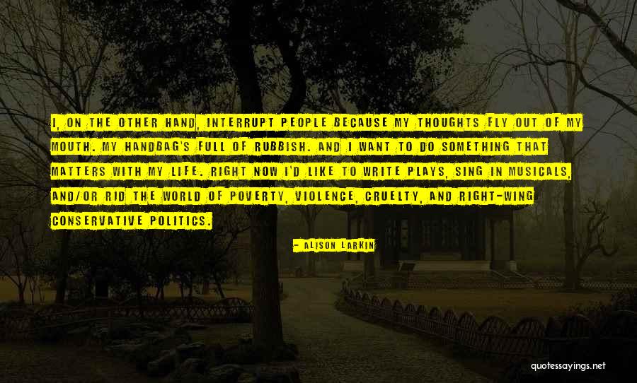 In A World Full Of Cruelty Quotes By Alison Larkin In A World Full Of Cruelty Quotes By Alison Larkin