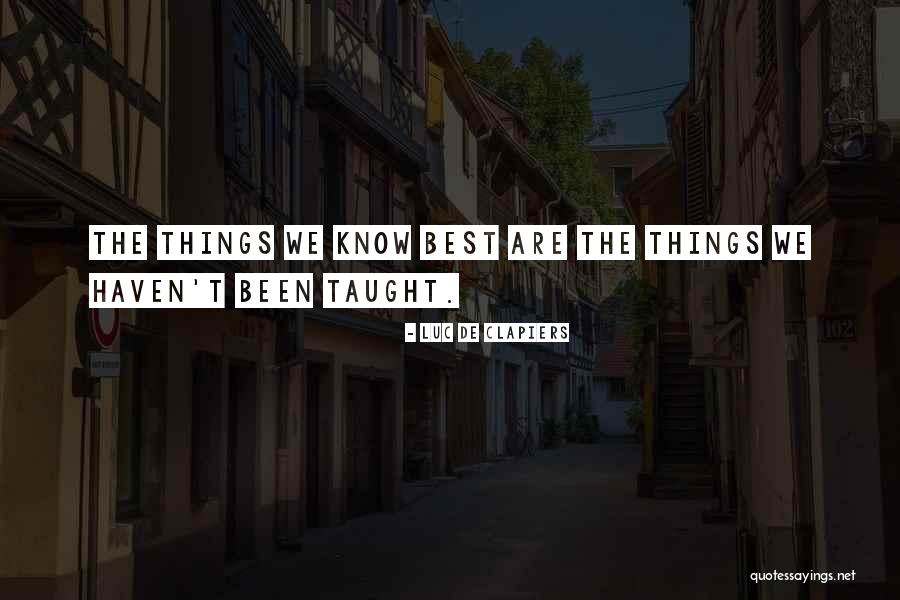 In A World Full Of Cruelty Quotes By Luc De Clapiers