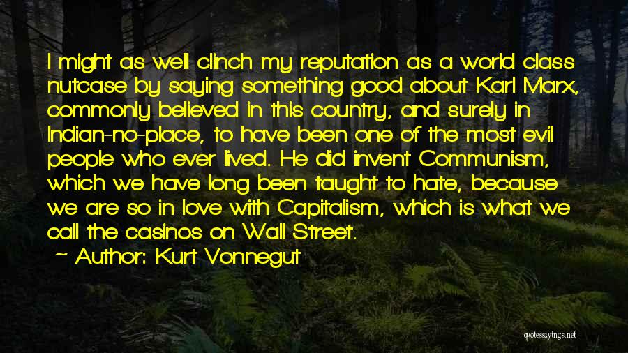 In A World Of Hate Quotes By Kurt Vonnegut