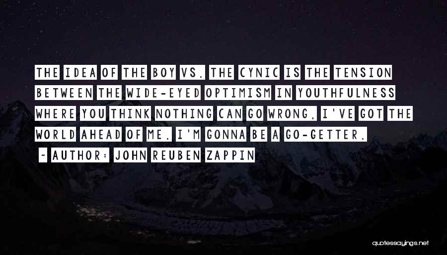 In A World Where Quotes By John Reuben Zappin