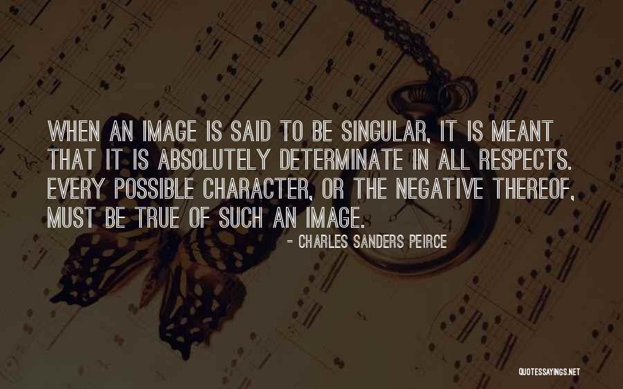 In Absolutely True Quotes By Charles Sanders Peirce In Absolutely True Quotes By Charles Sanders Peirce
