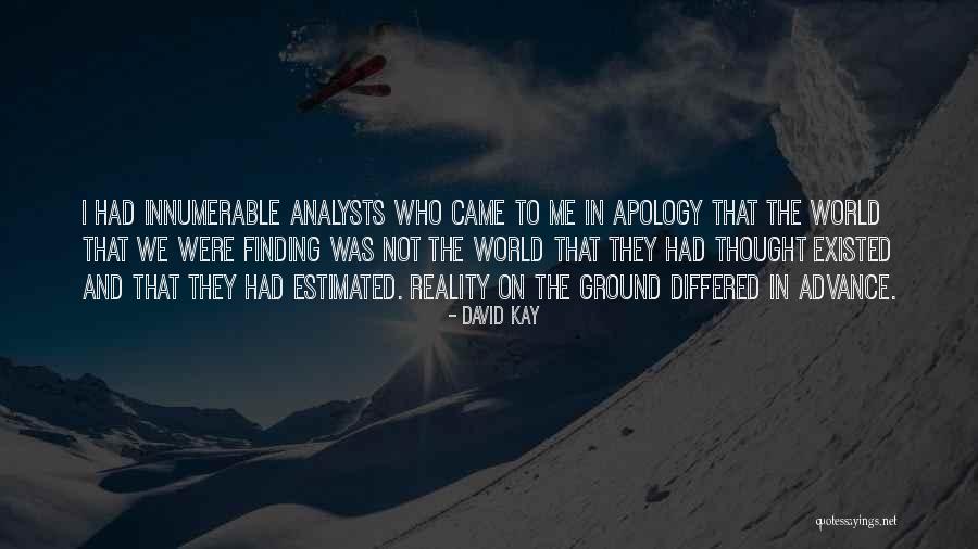 In Advance Quotes By David Kay In Advance Quotes By David Kay