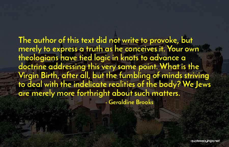 In Advance Quotes By Geraldine Brooks In Advance Quotes By Geraldine Brooks