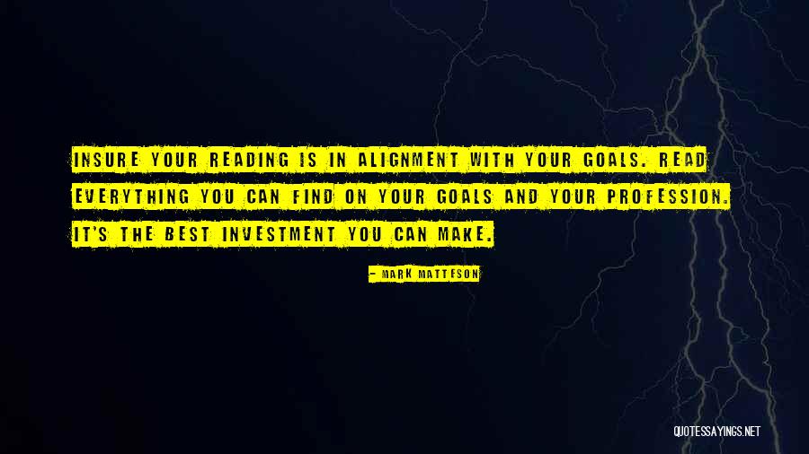 In Alignment Quotes By Mark Matteson In Alignment Quotes By Mark Matteson