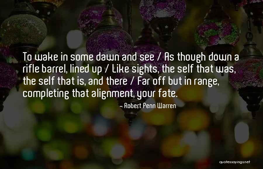In Alignment Quotes By Robert Penn Warren In Alignment Quotes By Robert Penn Warren