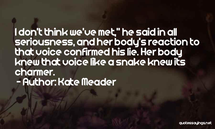 In All Seriousness Quotes By Kate Meader