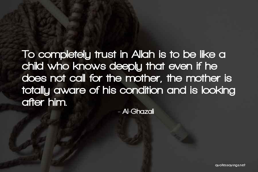 In Allah Quotes By Al-Ghazali In Allah Quotes By Al-Ghazali