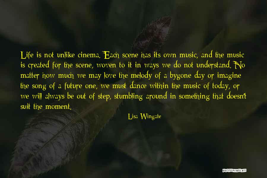 In And Out Of Step Quotes By Lisa Wingate In And Out Of Step Quotes By Lisa Wingate