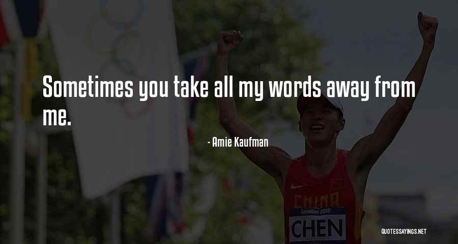 In Another Life Bokuaka Quotes By Amie Kaufman In Another Life Bokuaka Quotes By Amie Kaufman