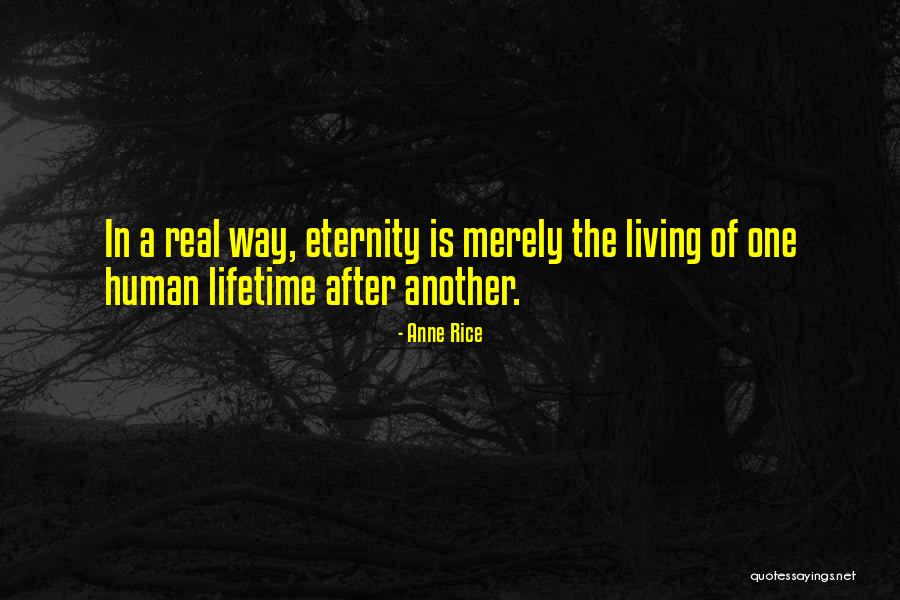 In Another Lifetime Quotes By Anne Rice In Another Lifetime Quotes By Anne Rice