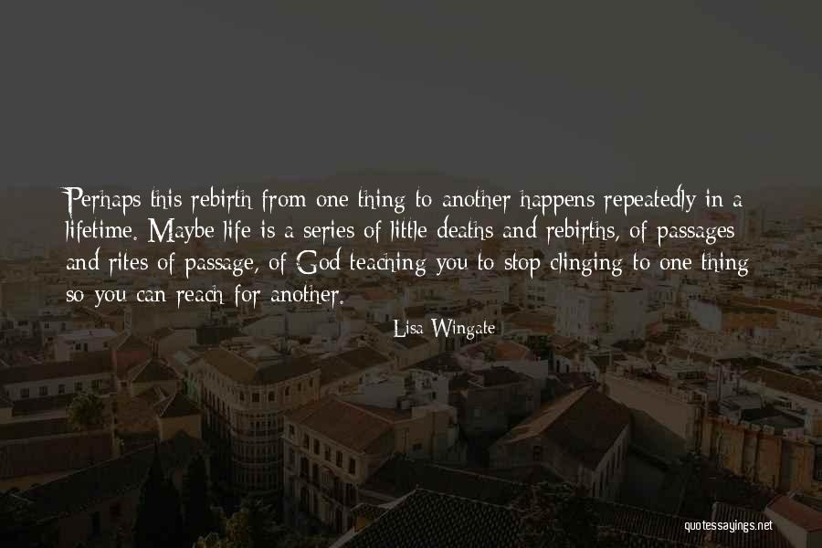 In Another Lifetime Quotes By Lisa Wingate In Another Lifetime Quotes By Lisa Wingate