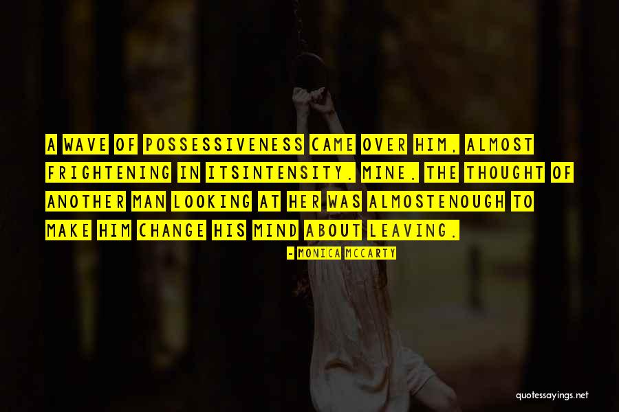In Another Quotes By Monica McCarty In Another Quotes By Monica McCarty