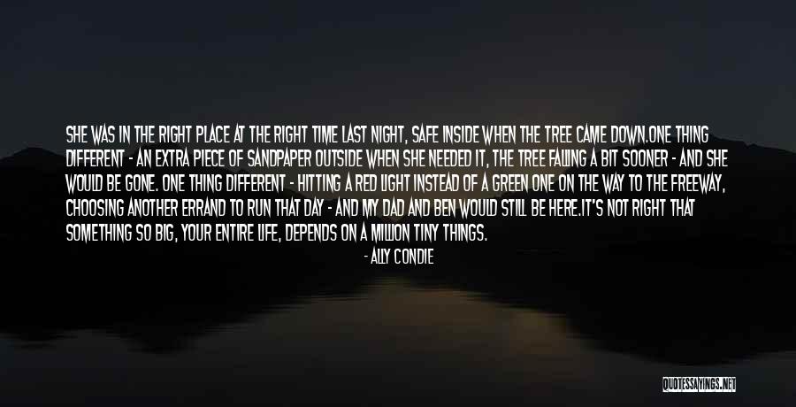 In Another Time And Place Quotes By Ally Condie In Another Time And Place Quotes By Ally Condie