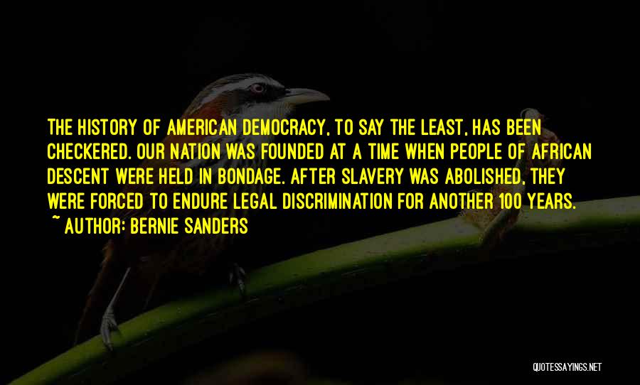 In Another Time Quotes By Bernie Sanders