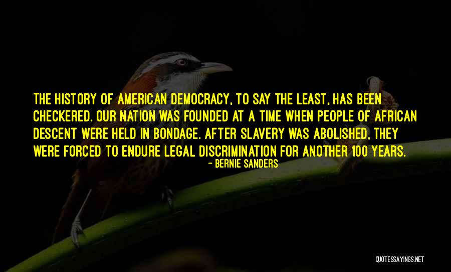 In Another Time Quotes By Bernie Sanders